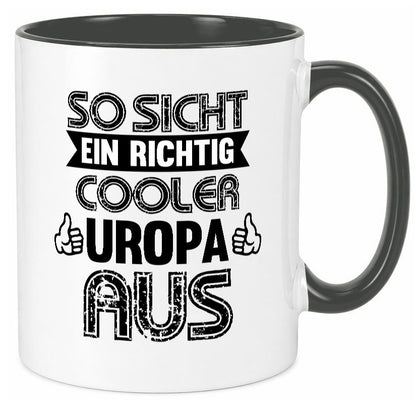 So sieht ein cooler uropa aus | Enkel lustiger Spruch Geschenk Familie Tasse