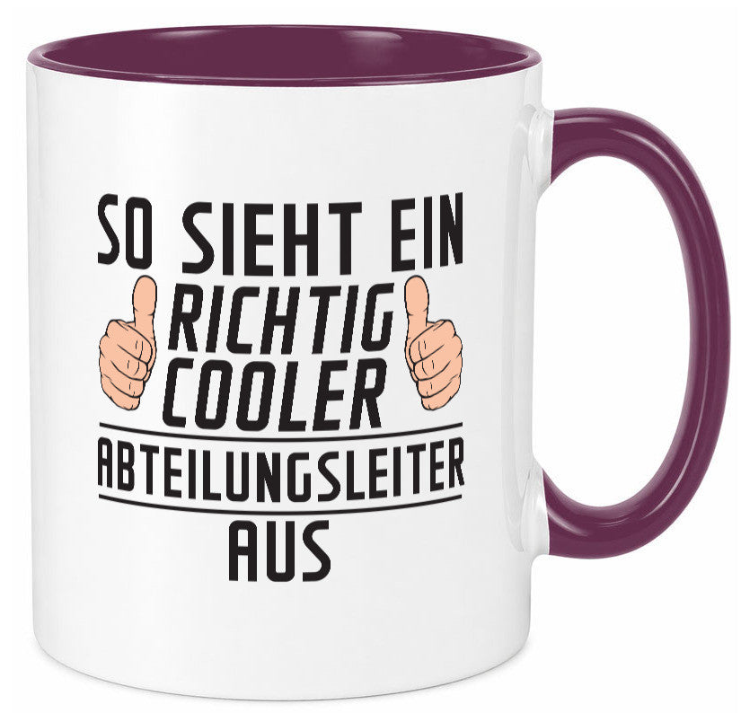 Richtig Cooler Abteilungsleiter| Führungskraft lustiger Spruch Geschenk Humor