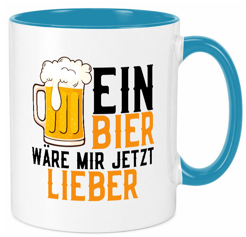 Ein Bier wäre mir jetzt lieber | Kollegen lustiger Spruch Geschenk Arbeit Büro