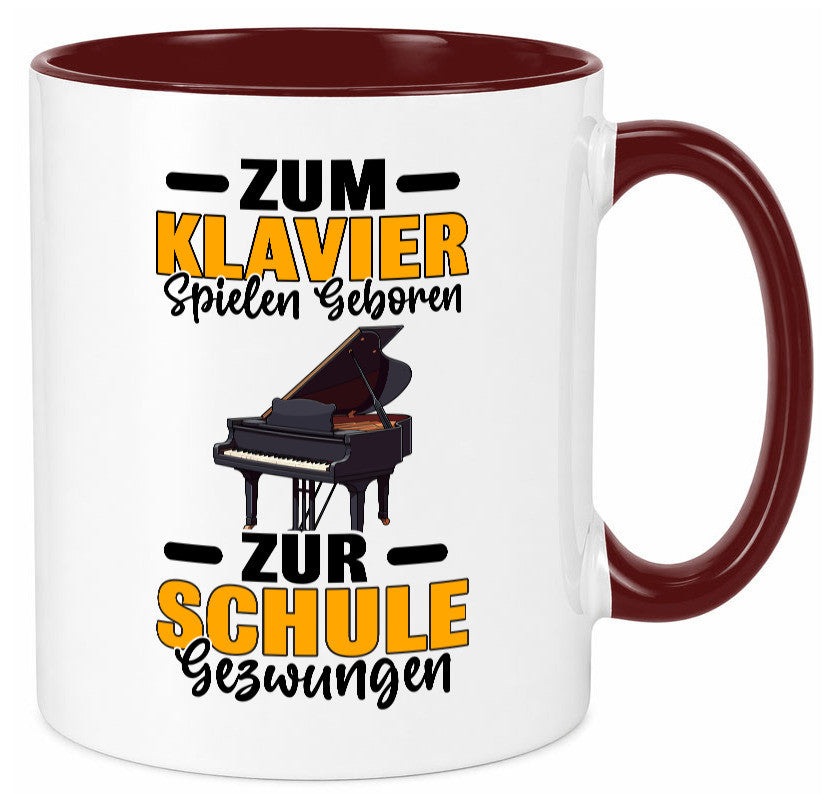 Zum Klavier spielen geboren zur Schule gezwungen v2 lustiger Spruch Geschenk