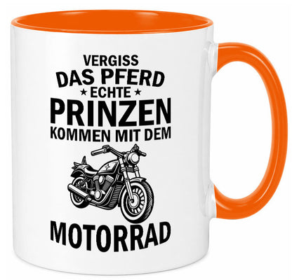 Vergiss das Pferd echte Prinzen kommen mit dem Motorrad v2 Geschenkidee Humor Tasse