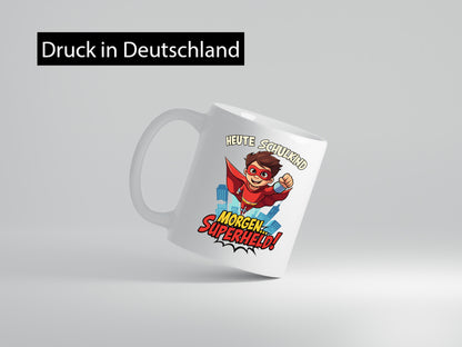 Heute Schulkind morgen Superheld | Einschulung lustiger Spruch Geschenk Humor
