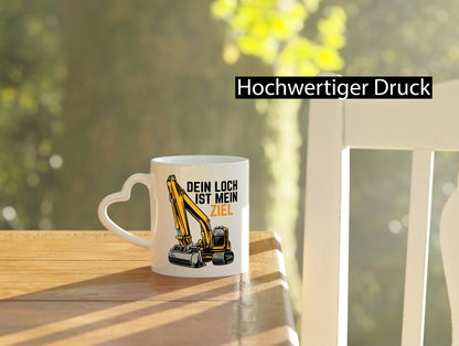 Dein loch ist mein Ziel | Bagger Minibagger Baggerführer lustiger Spruch