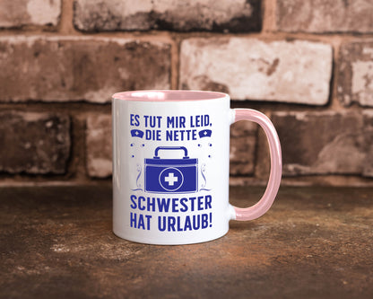 Nette Schwester hat Urlaub | Arztkoffer Tabletten lustiger Spruch Geschenk