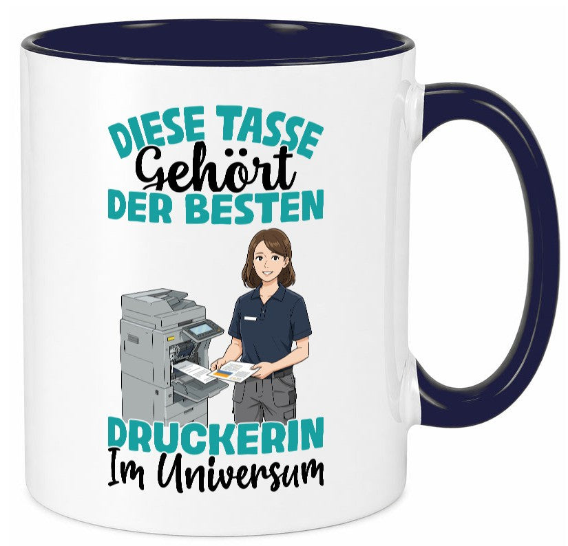 Im Universum: Druckerin | Druckerei Print Medien Geschenk Humor Geschenkidee Tasse