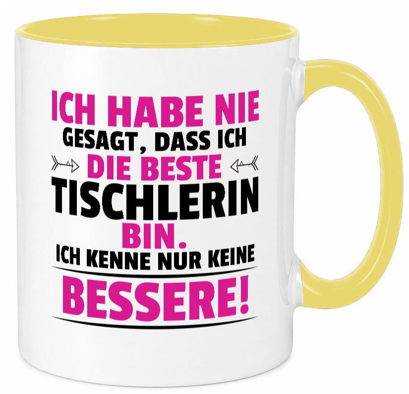 Die Beste Tischlerin | Tischlerei lustiger Spruch Geschenk Humor Geschenkidee