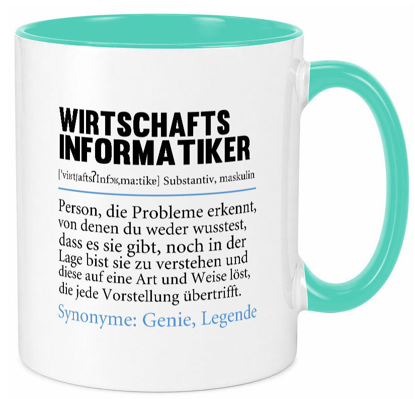 Wirtschaftsinformatiker | Beruf Wirtschaft Informatik lustig Arbeit Kollegen Tasse