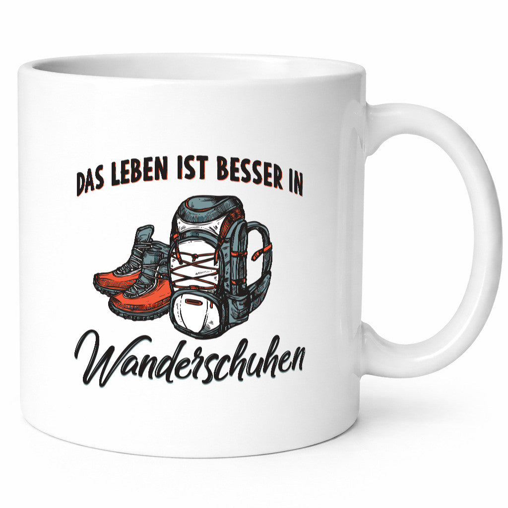 Leben ist besser in Wanderschuhen | Wanderschuhe Rucksack lustig Humor