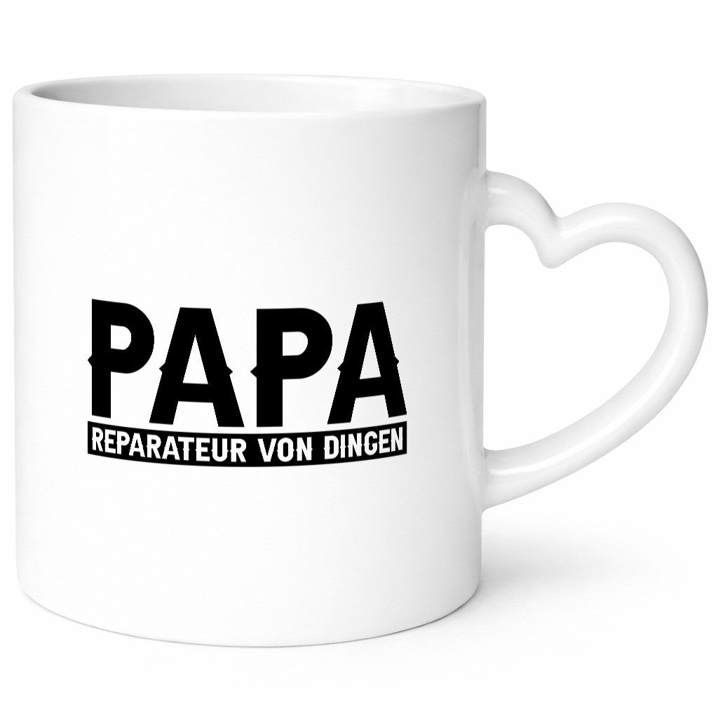 Papa, Reparateur von Dingen Humor Geschenkidee Tasse