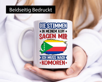 Komoren | Urlaub Stimmen in meinem Kopf Traumland Humor Geschenkidee Tasse