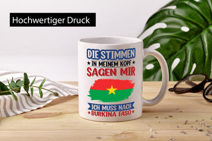 Burkina Faso | Urlaub Stimmen in meinem Kopf Traumland Geschenkidee Humor Tasse