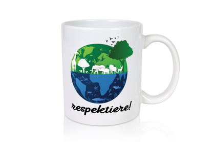 Respektiere | Tiere mit Respekt behandeln lustiger Spruch Geschenk