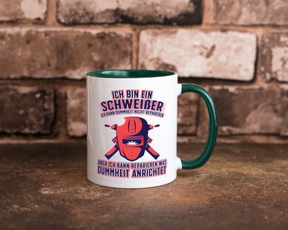Ich bin ein Schweißer | Reparieren was dummheit anrichtet Geschenkidee Humor