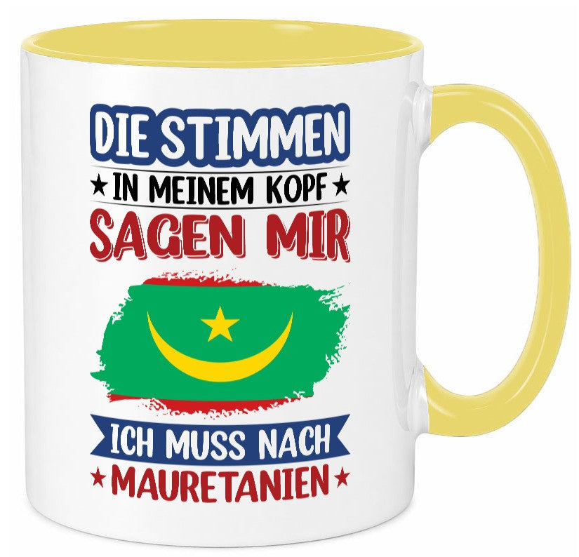 Mauretanien | Urlaub Stimmen in meinem Kopf Traumland lustiger Spruch Geschenk Tasse