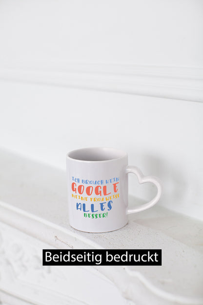 Meine Frau weiß alles besser | Google Ehe Gattin Geschenk Humor Geschenkidee