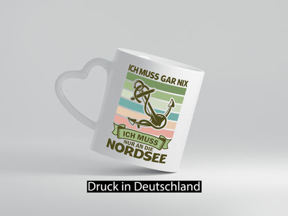 Ich muss gar nix | Nordsee Reisen lustiger Spruch Geschenk Humor Geschenkidee