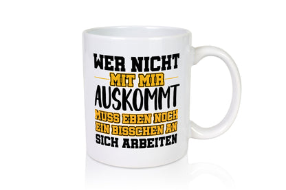 An sich Arbeiten Humor Arbeit Kollegen Büro Geschenkidee Tasse