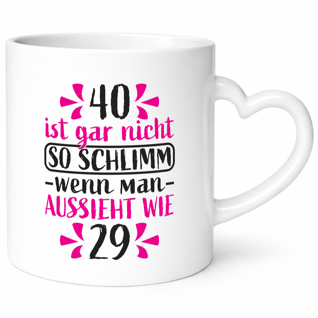 40 nicht schlimm | 40. Geburtstag Humor Geschenkidee Tasse