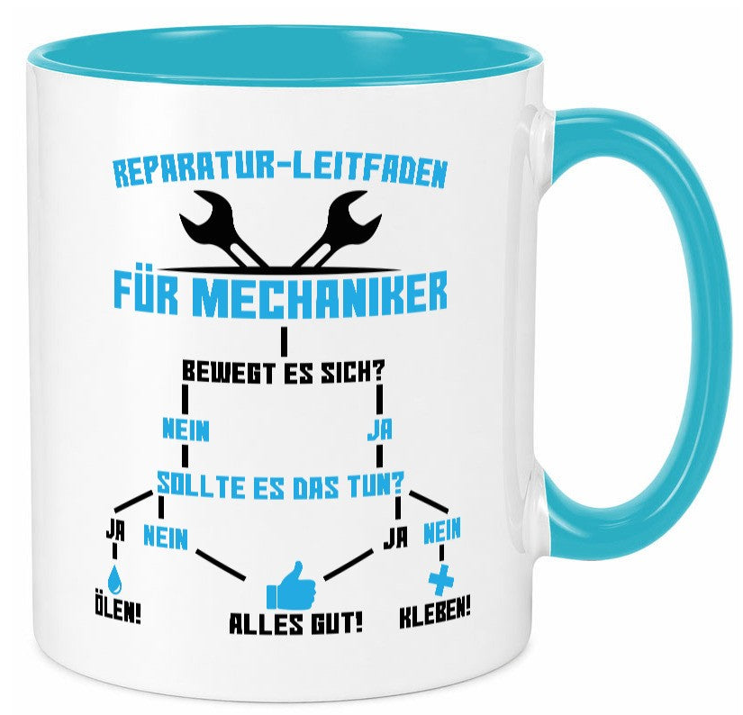 Mechaniker | Reparatur Autowerkstatt Ã–len Kleben Geschenkidee Humor Tasse