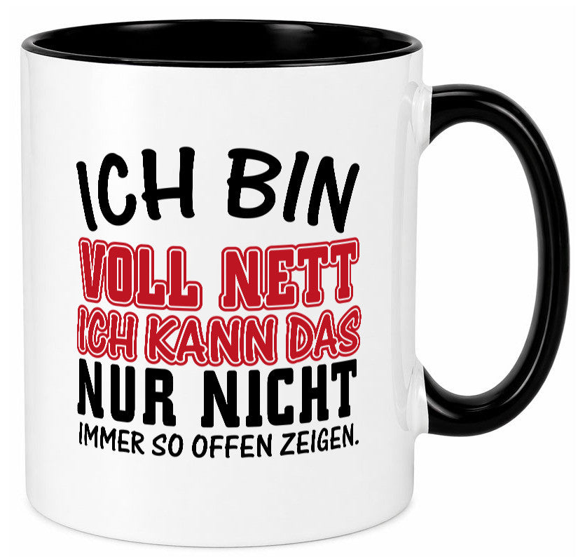 Ich bin voll nett Geschenkidee Humor Tasse