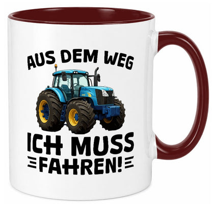 Aus dem weg ich mus fahren | Traktor Schlepper v2 Geschenkidee Humor Tasse
