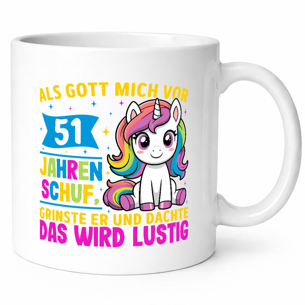51. Geburtstag | Als Gott mich schuf 40 Jahre v2 lustig Geschenkidee Geschenk Tasse