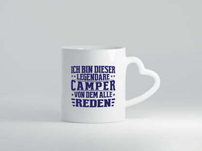 Legendäre Camper von dem Alle reden | Sterne Humor Geschenkidee Tasse