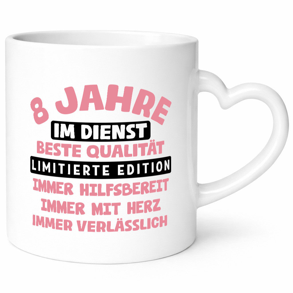 8 Jahre im Dienst | Jubiläum Arbeit v11 lustig Kollegen Büro Geschenk Tasse