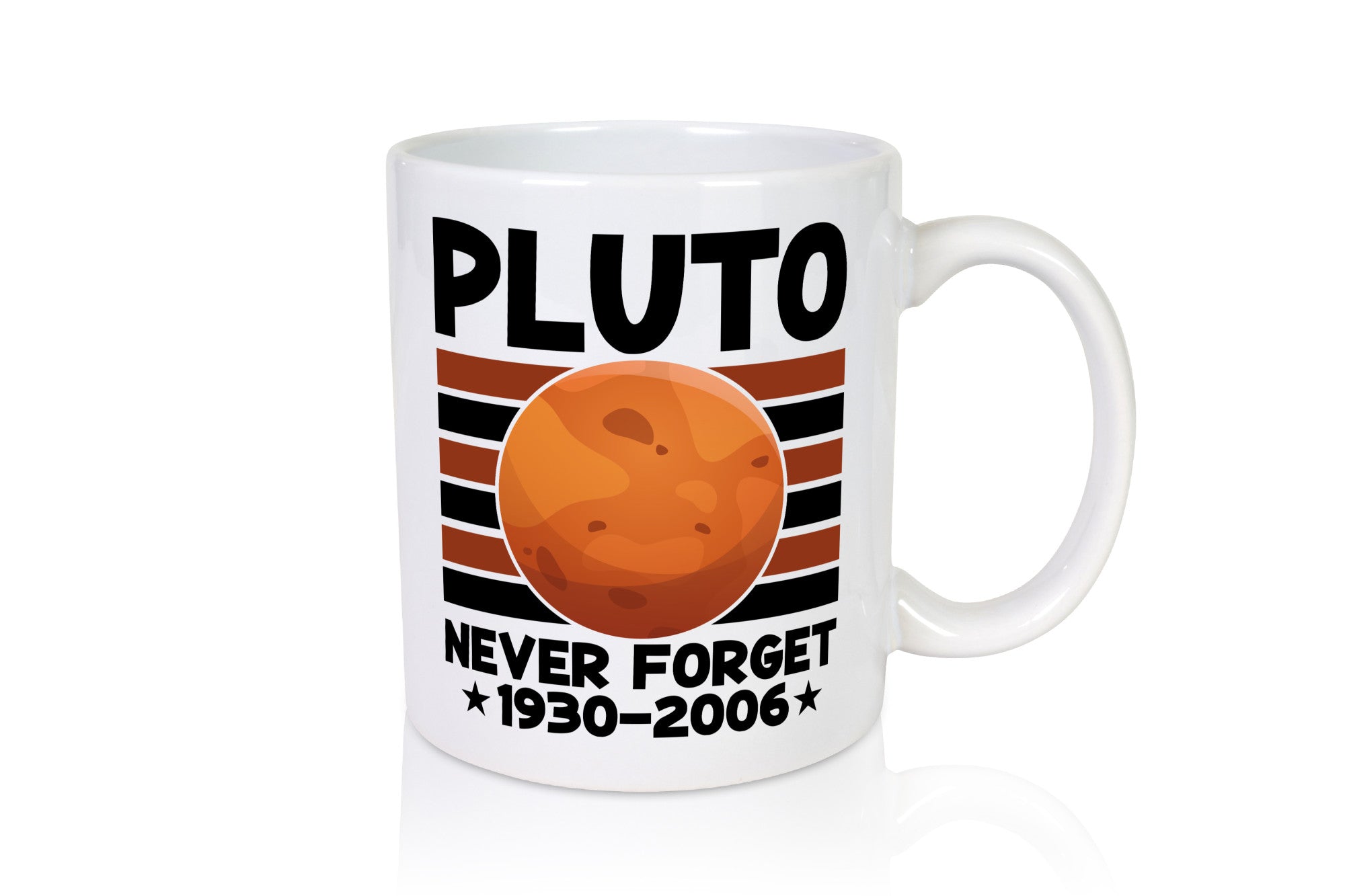 Pluto | Planet Never forget Astronomie Nerd Space Geschenk Humor Geschenkidee