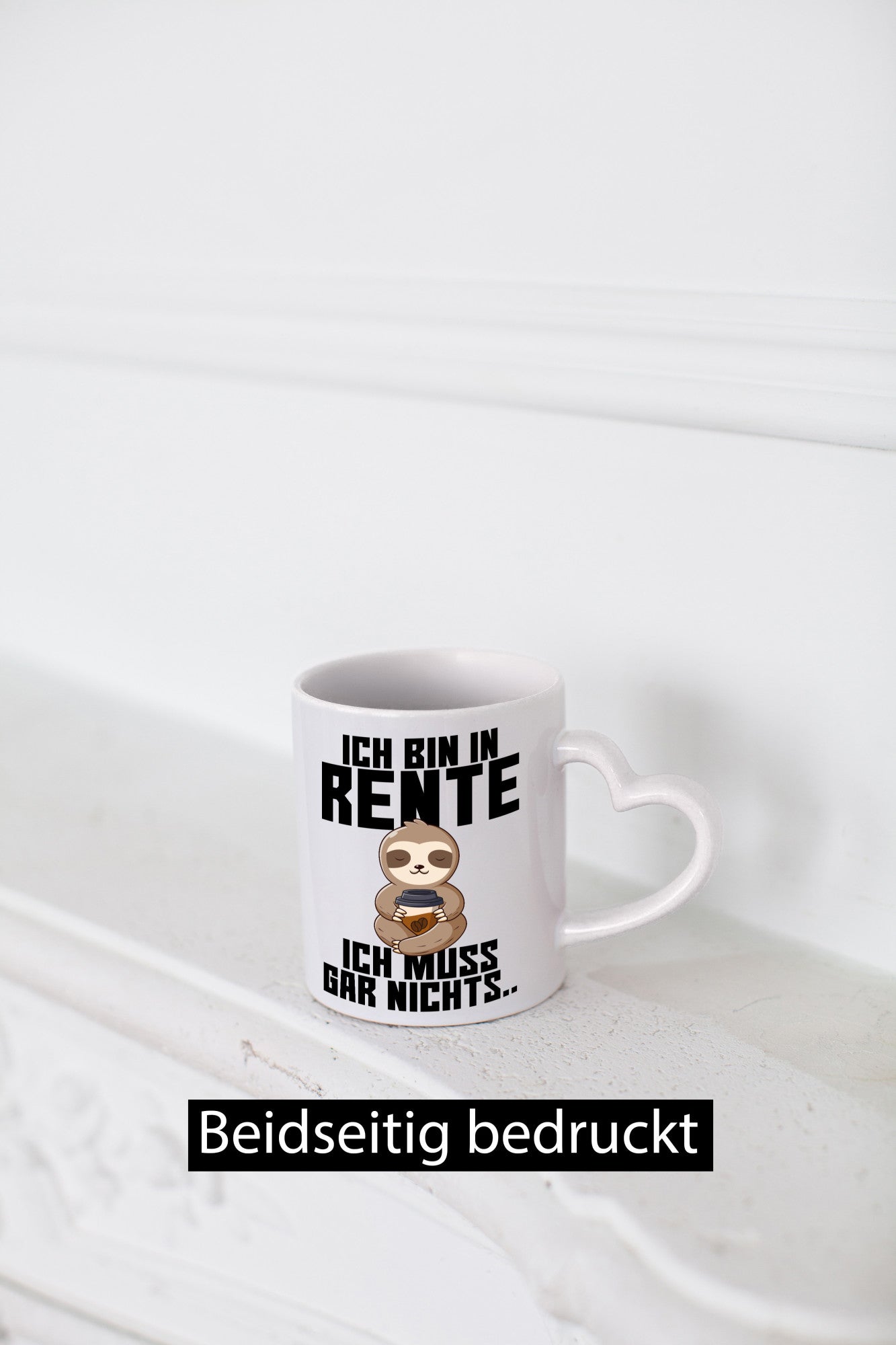 Ich muss gar nichts | Rentner Ruhestand lustig Jubiläum Geschenk Tasse