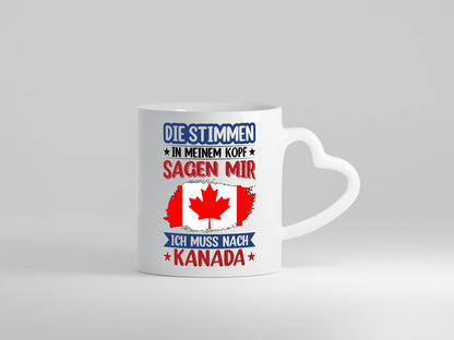 Kanada | Urlaub Stimmen in meinem Kopf Traumland Geschenkidee Humor Tasse