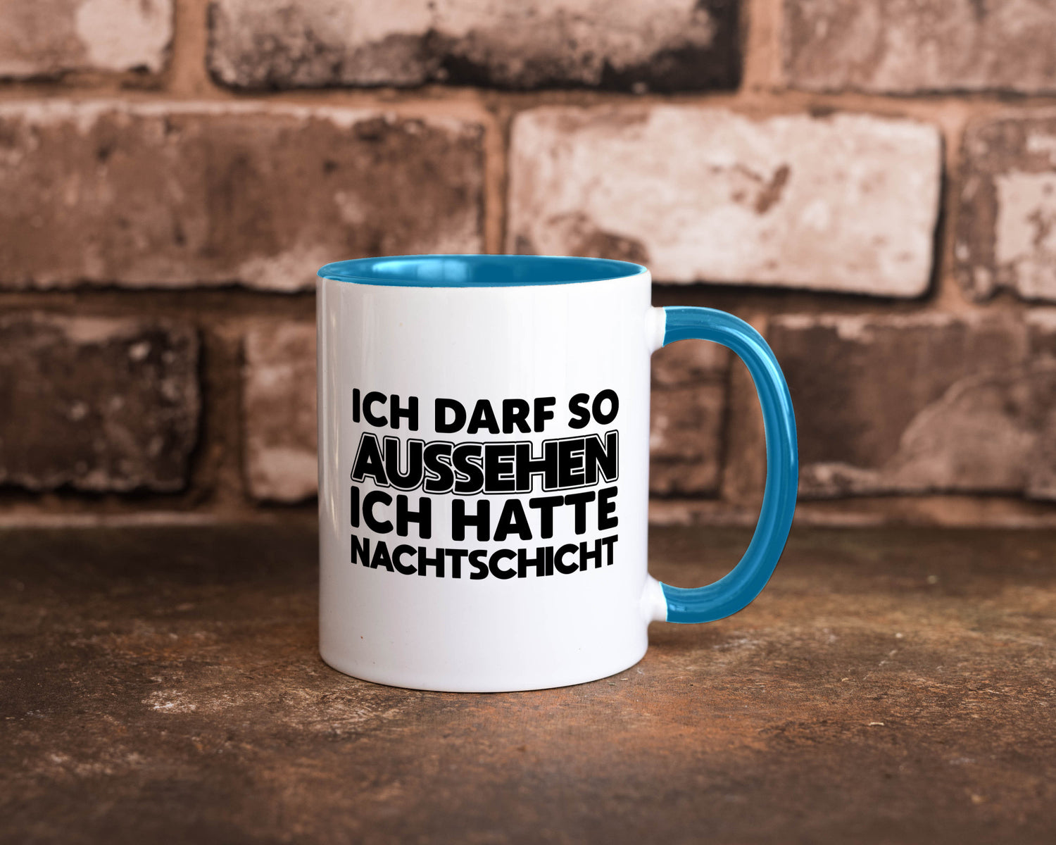Ich darf so aussehen | Nachtschicht Arbeit lustig Kollegen Büro Geschenk Tasse