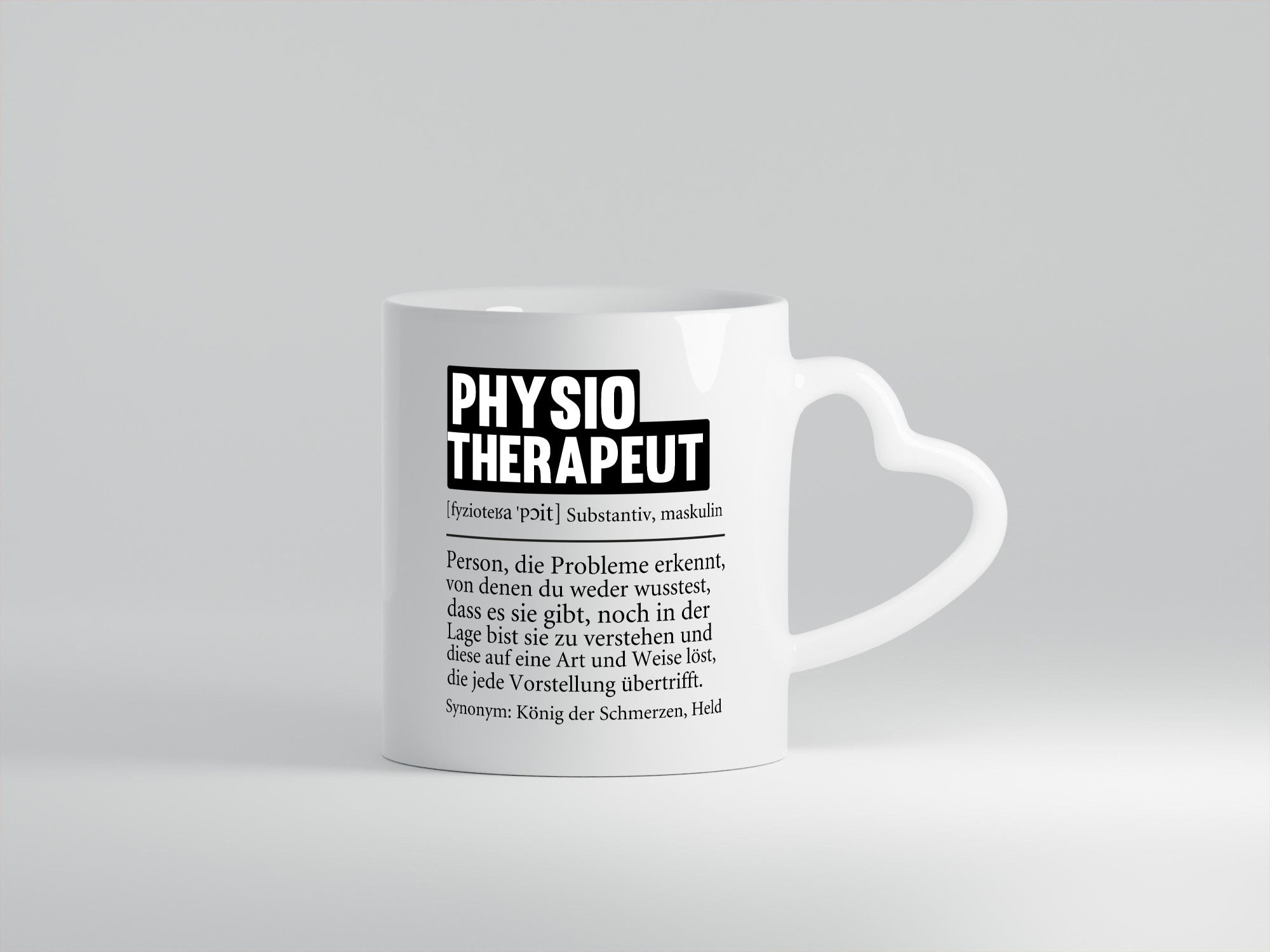 Physiotherapeut | Beruf Physiotherapie Definition Geschenk Arbeit Kollegen Büro