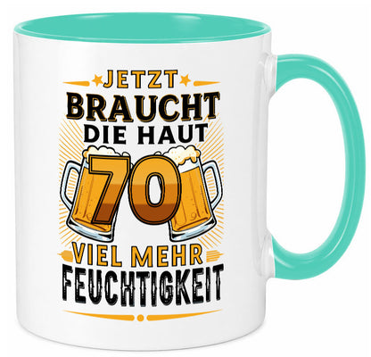 70 braucht die haut mehr Feuchtigkeit | 70. Geburtstag Humor Geschenkidee Tasse