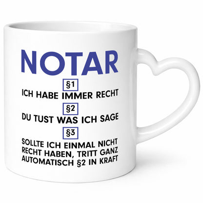 Ich habe immer Recht Notar | Jurist v2 Geschenkidee Humor Tasse