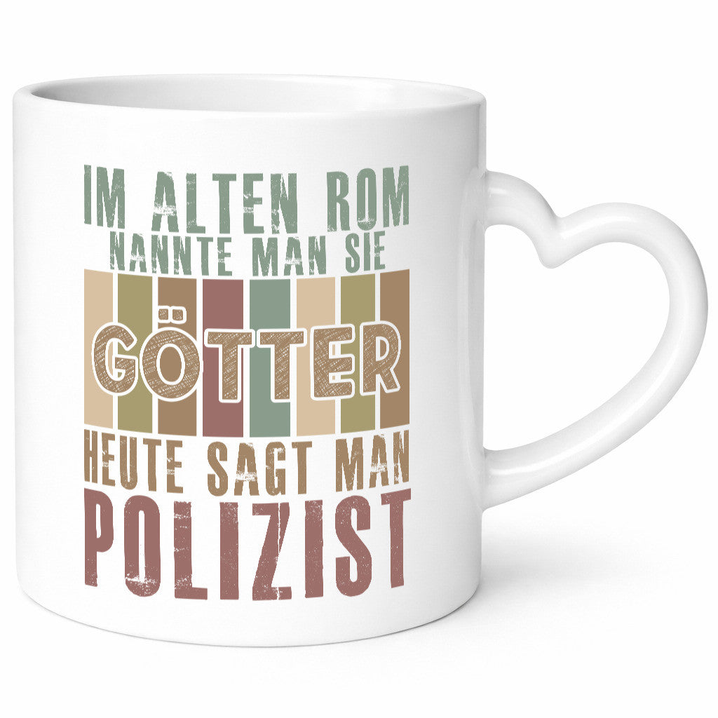 Heute sagt man: Polizist | Polizei lustiger Spruch Geschenk Humor Geschenkidee