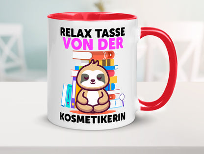 Relax Tasse: Kosmetikerin | Kosmetik Stylistin lustiger Spruch Geschenk Humor