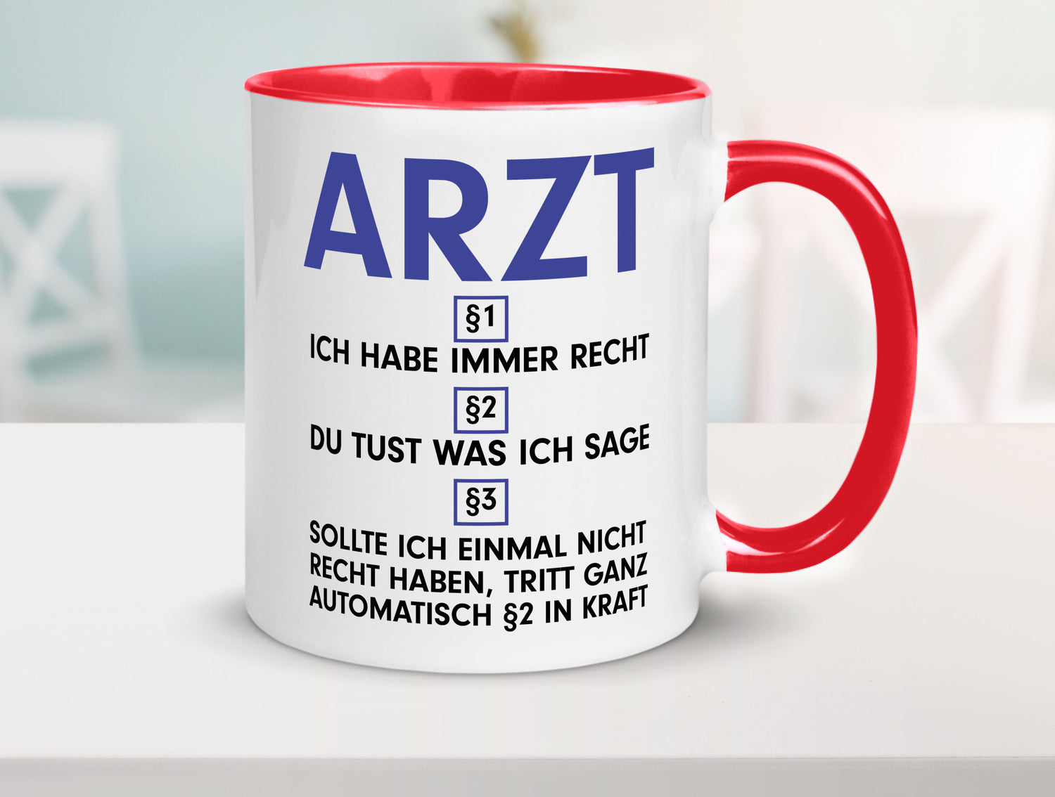 Ich habe immer Recht Arzt | Medizin Doktor Facharzt v2 Humor Geschenkidee Tasse