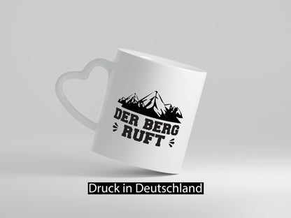 Der Berg ruft | Alpen Tasse Wanderer Bergsteiger Humor Geschenkidee