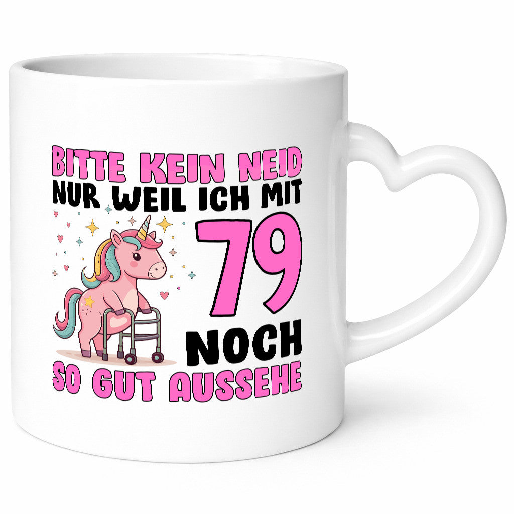 79. Geburtstag | 79 Jahre Mit noch so gut aussehen Humor Geschenkidee Tasse