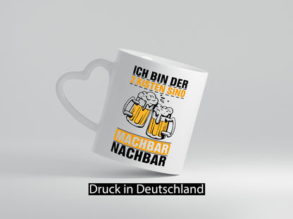 Ich bin der 2 Kisten sind machbar nachbar | Geschenk Humor Geschenkidee