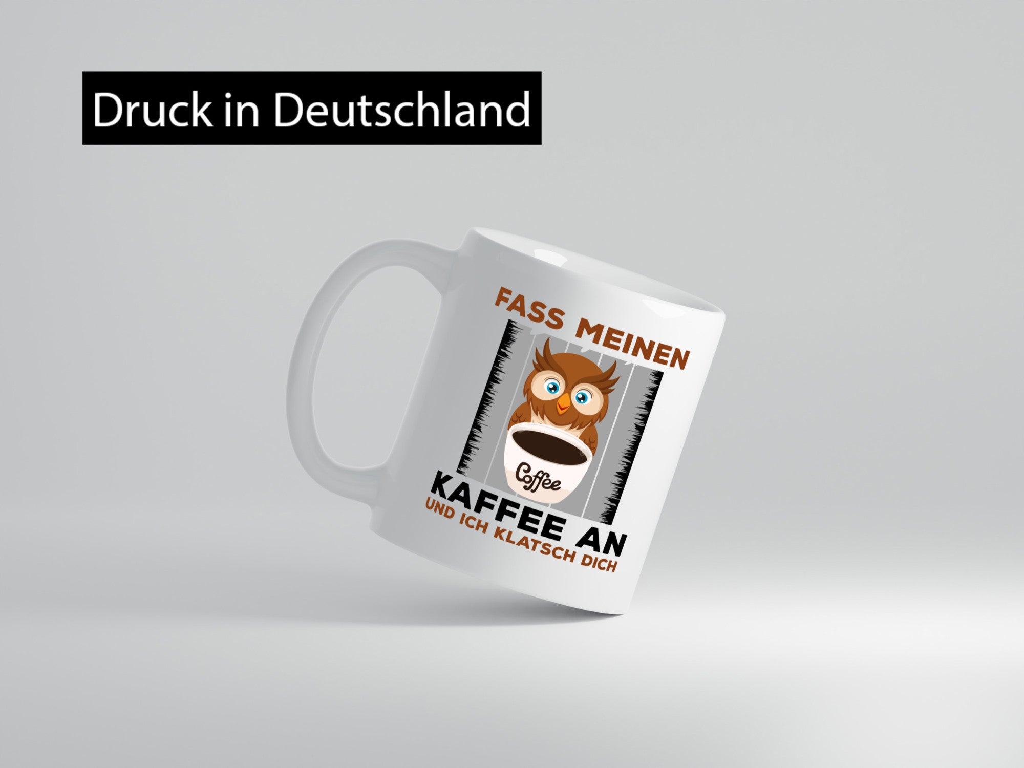 Fass meinen Kaffee an | Spruch Humor lustiges Motiv lustig Geschenkidee
