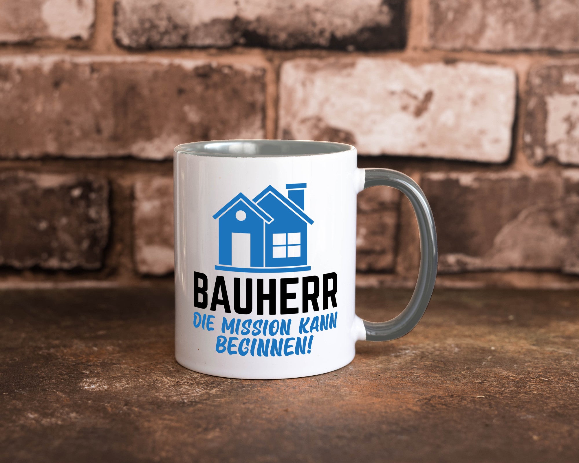 Bauherr | Die mission kann beginnen Bauherren lustiger Spruch Geschenk Humor