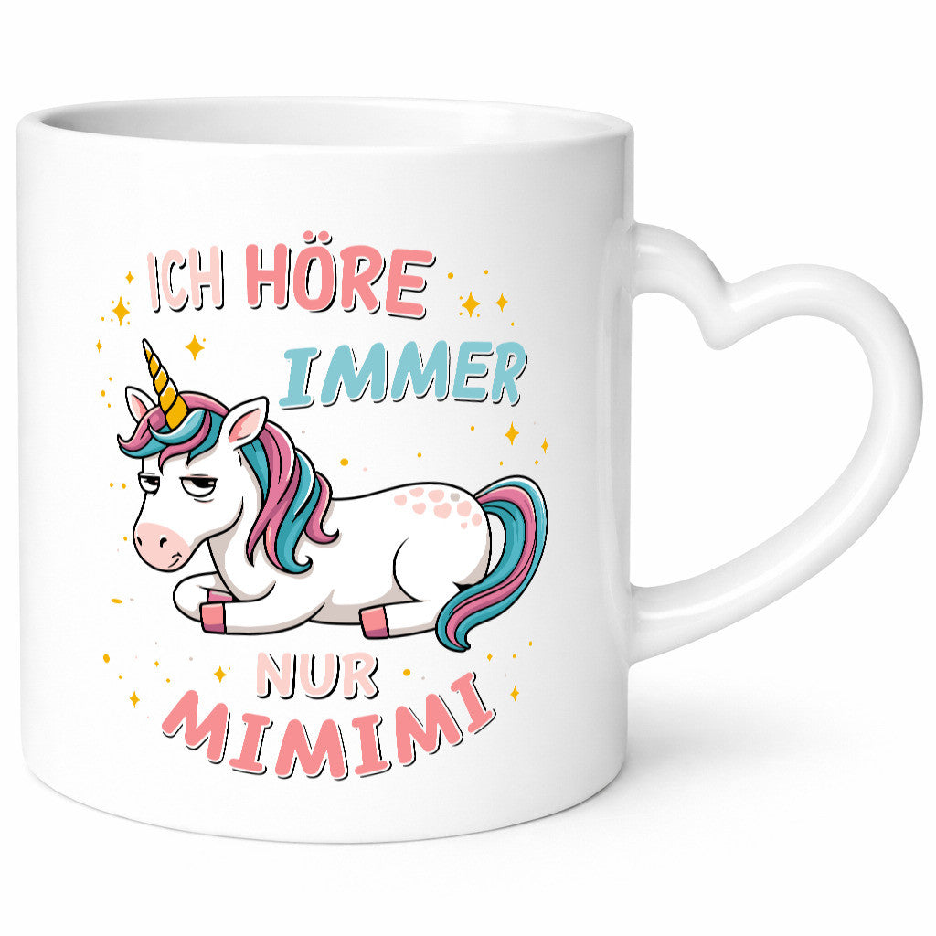 Ich höre nur Mimimi | Einhorn Faules v2 lustiger Spruch Geschenk Humor