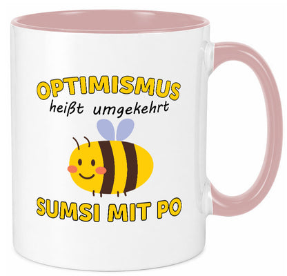 Optimismus umgekehrt Sumsi mit Po | Biene Zuversicht Geschenk Humor Tasse