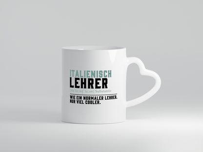 Italienischlehrer | Lehrer Unterricht Lieblingslehrer Humor Geschenkidee Tasse
