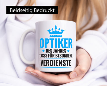 Besonderer Verdienst: Optiker | Augenoptiker Humor Geschenkidee Tasse