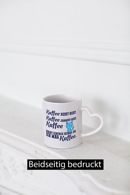 Ich mag Kaffee | Spruchtasse Morgenmuffel Humor Geschenkidee Tasse