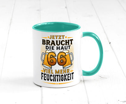 66 braucht die haut mehr Feuchtigkeit | 66. Geburtstag Humor Geschenkidee Tasse