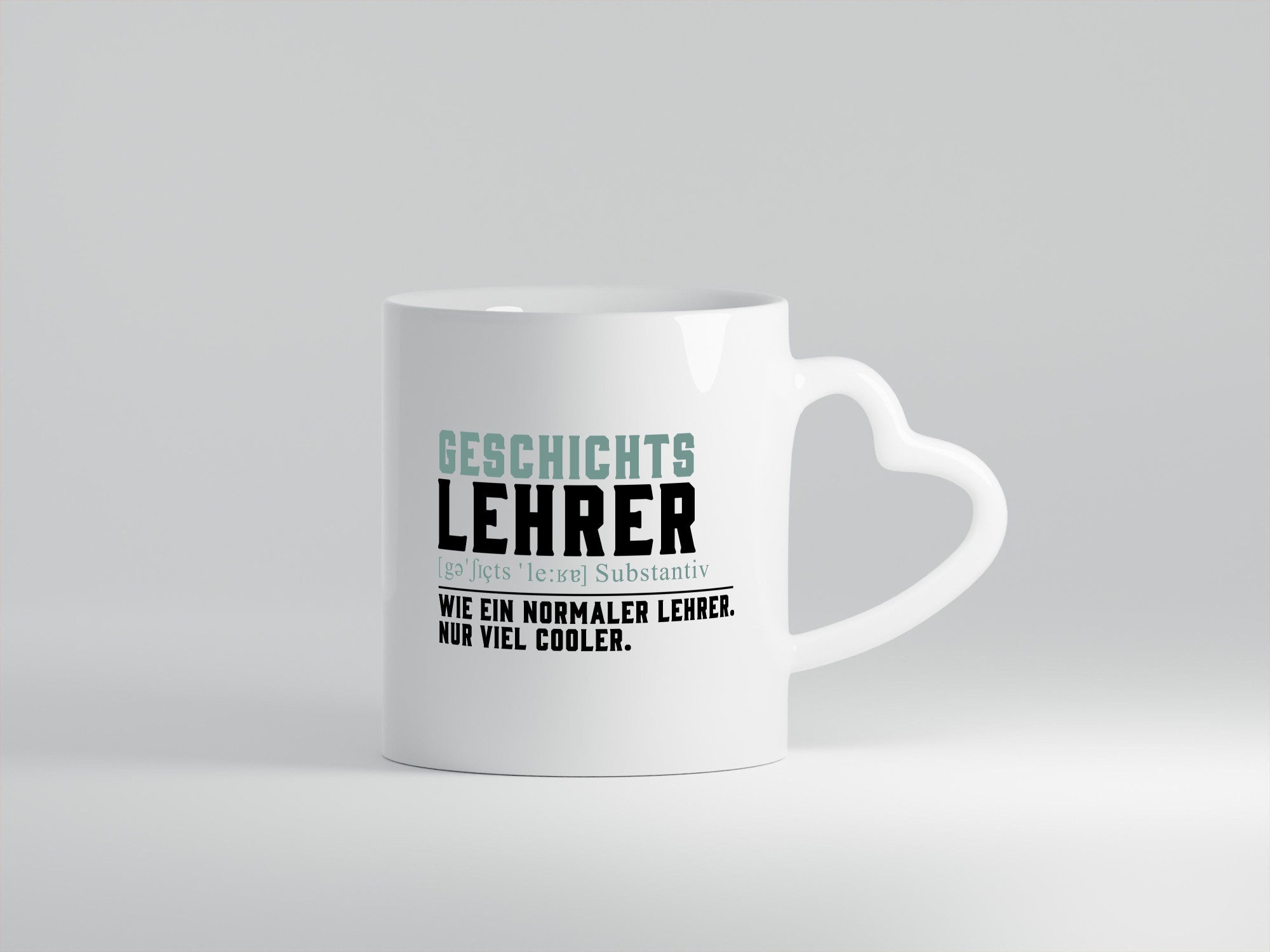 Geschichtslehrer | Lehrerin Unterricht Lieblingslehrer lustiger Spruch Geschenk